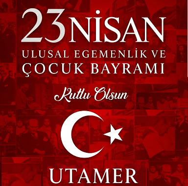 Ulusal Egemenlik ve Çocuk Bayramı Kutlu Olsun